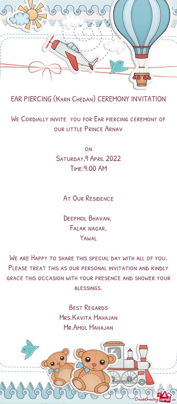 We Cordially invite you for Ear piercing ceremony of our little Prince Arnav