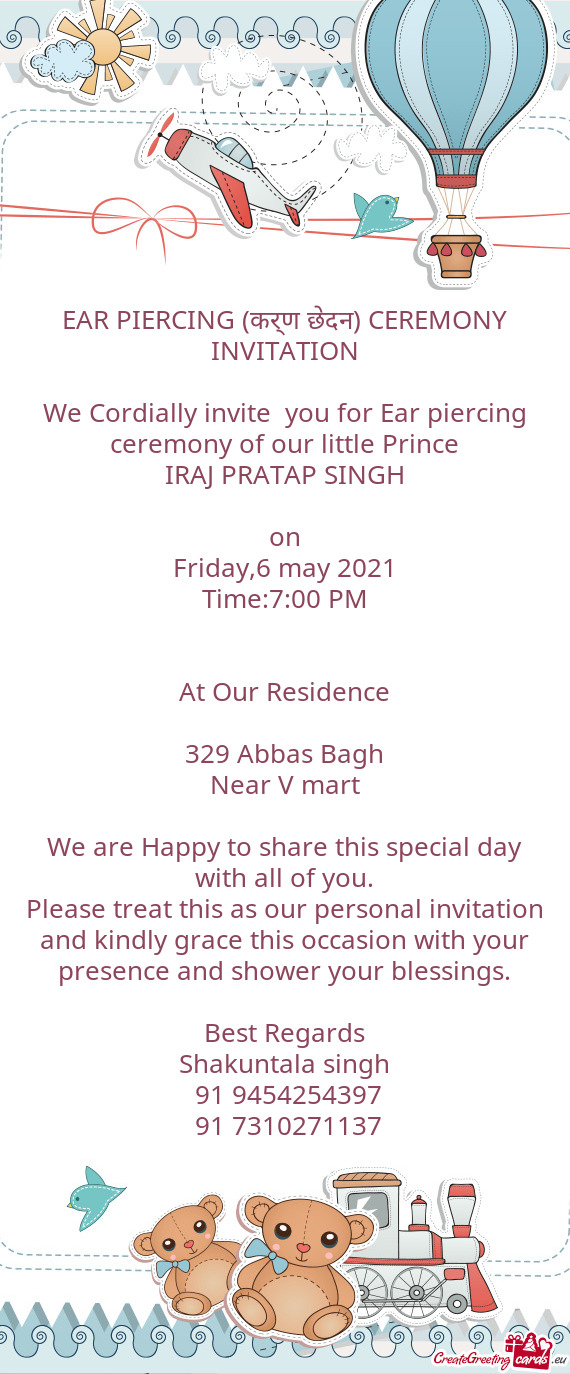 We Cordially invite you for Ear piercing ceremony of our little Prince