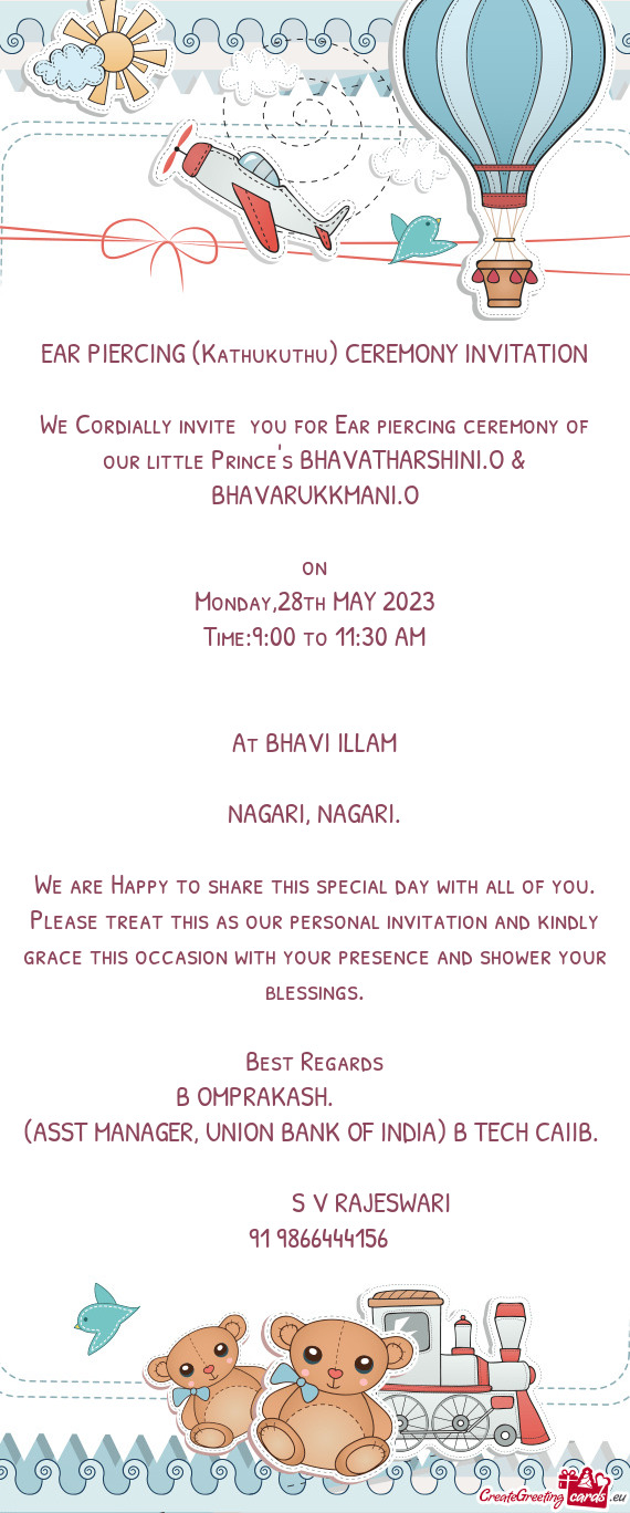 We Cordially invite you for Ear piercing ceremony of our little Prince