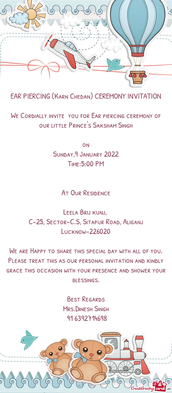 We Cordially invite you for Ear piercing ceremony of our little Prince