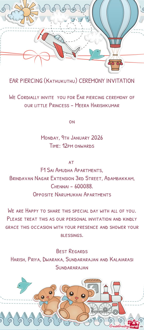 We Cordially invite you for Ear piercing ceremony of our little Princess - Meera Harishkumar