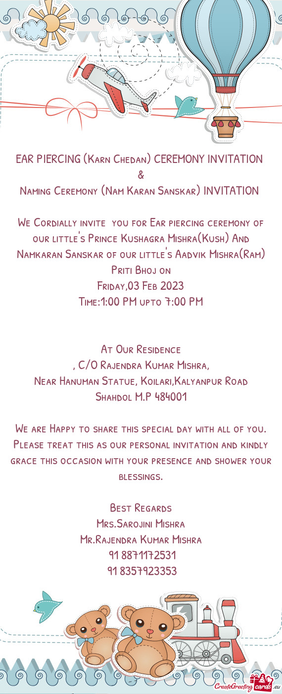 We Cordially invite you for Ear piercing ceremony of our little