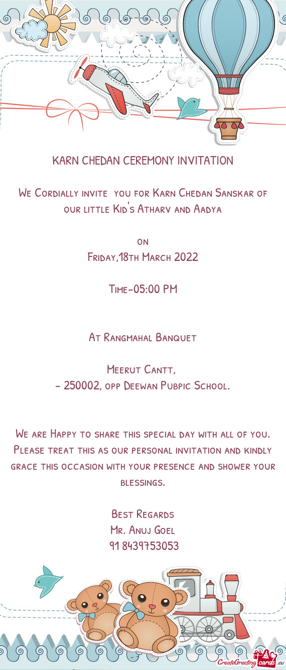 We Cordially invite you for Karn Chedan Sanskar of our little Kid