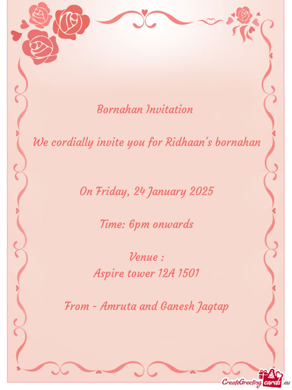 We cordially invite you for Ridhaan