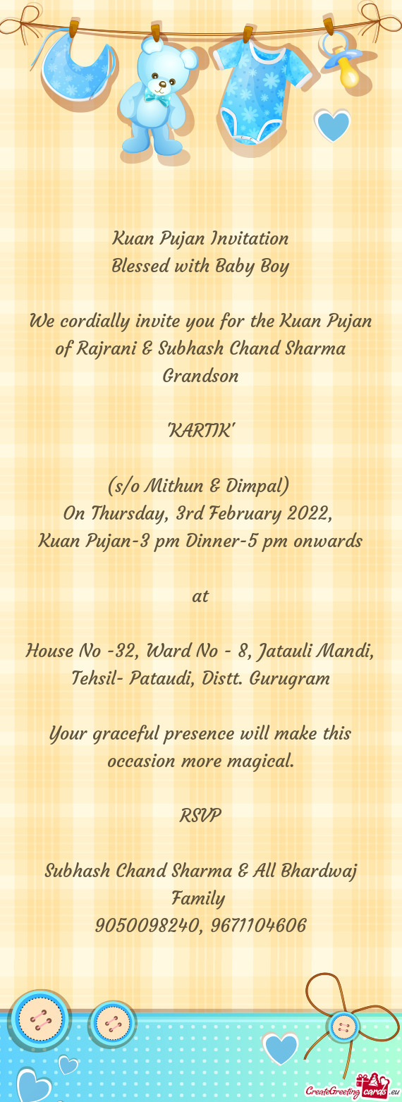 We cordially invite you for the Kuan Pujan of Rajrani & Subhash Chand Sharma Grandson