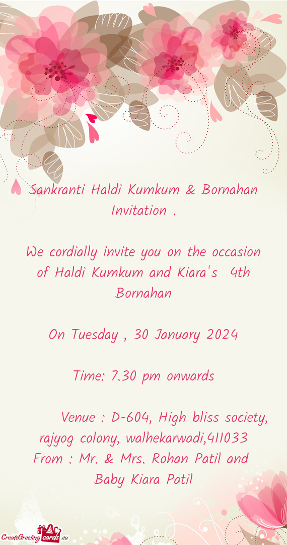 We cordially invite you on the occasion of Haldi Kumkum and Kiara