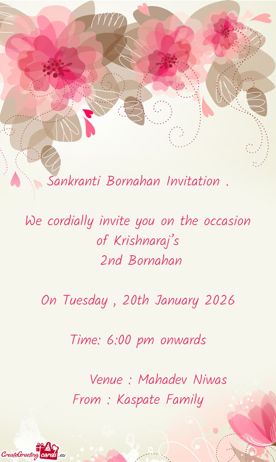 We cordially invite you on the occasion of Krishnaraj’s