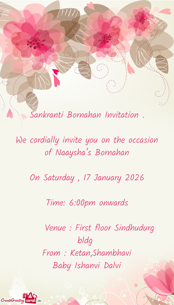 We cordially invite you on the occasion of Naaysha’s Bornahan