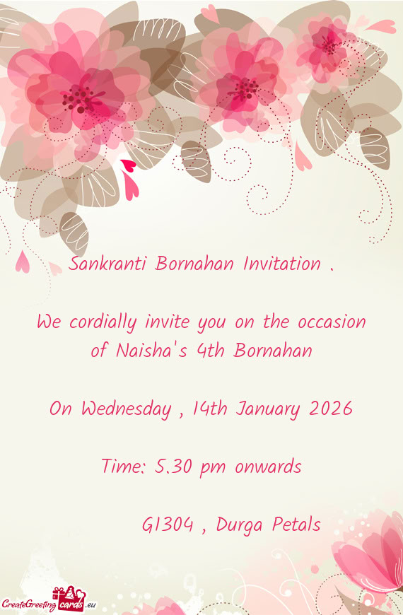 We cordially invite you on the occasion of Naisha