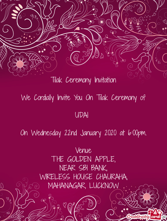 We Cordially Invite You On Tilak Ceremony of