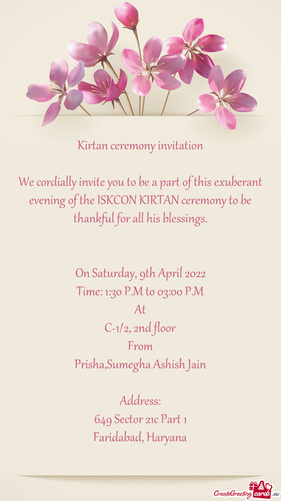 We cordially invite you to be a part of this exuberant evening of the ISKCON KIRTAN ceremony to be t