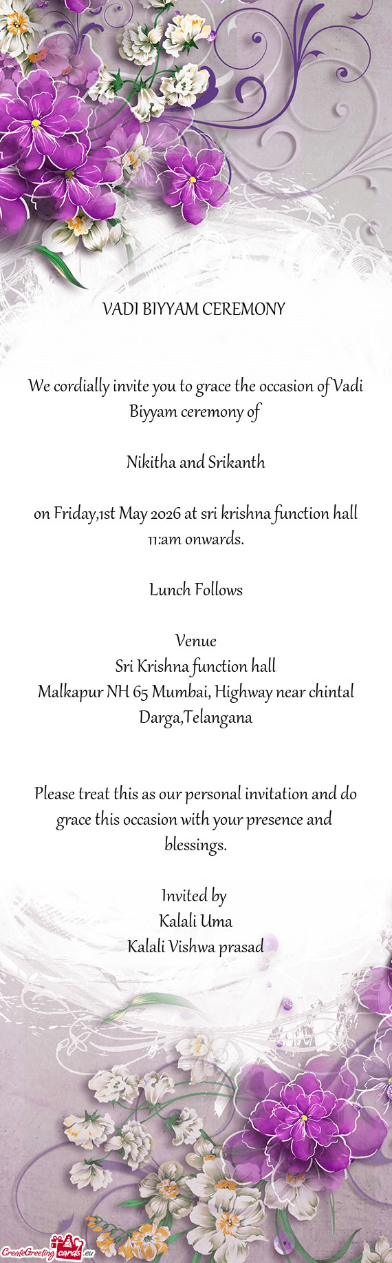 We cordially invite you to grace the occasion of Vadi Biyyam ceremony of