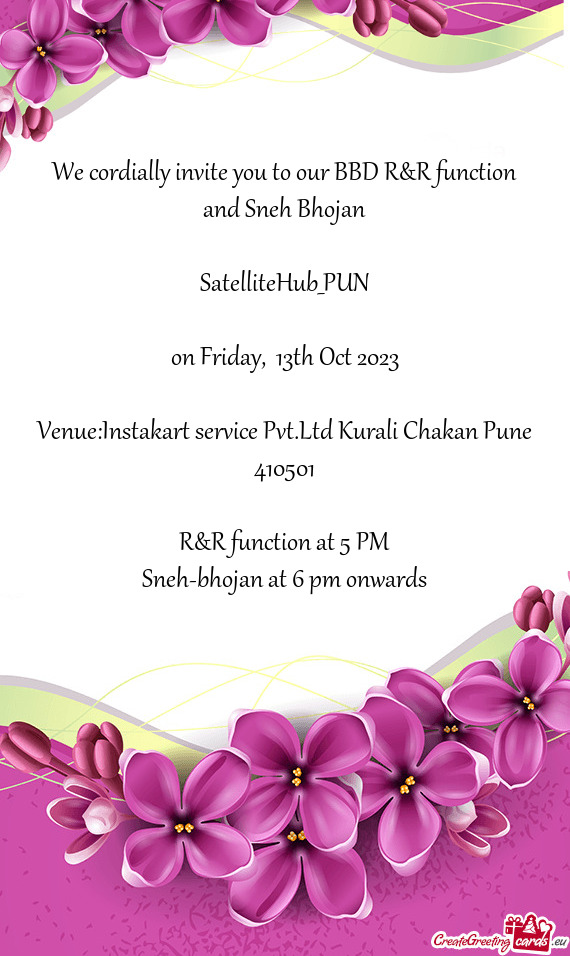 We cordially invite you to our BBD R&R function and Sneh Bhojan