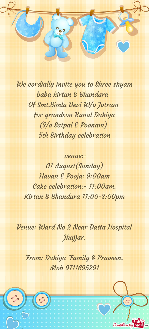 We cordially invite you to Shree shyam baba kirtan & Bhandara