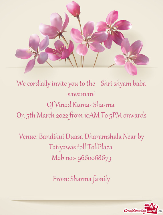 We cordially invite you to the Shri shyam baba sawamani