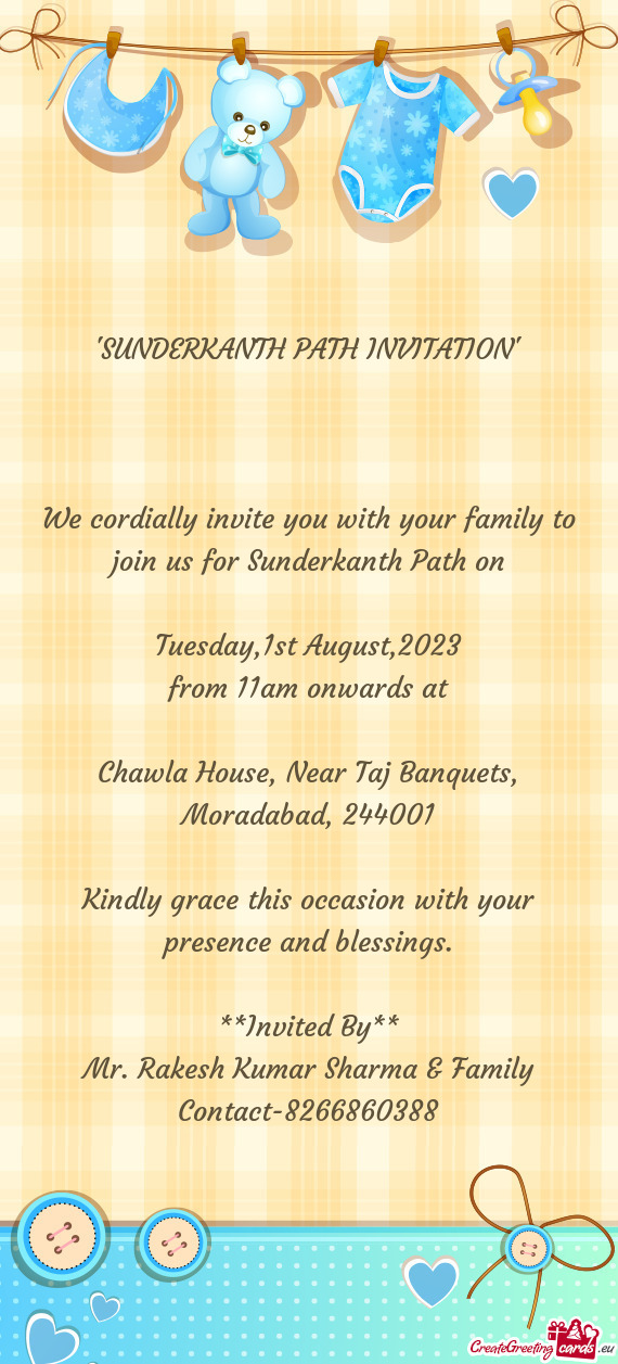 We cordially invite you with your family to join us for Sunderkanth Path on