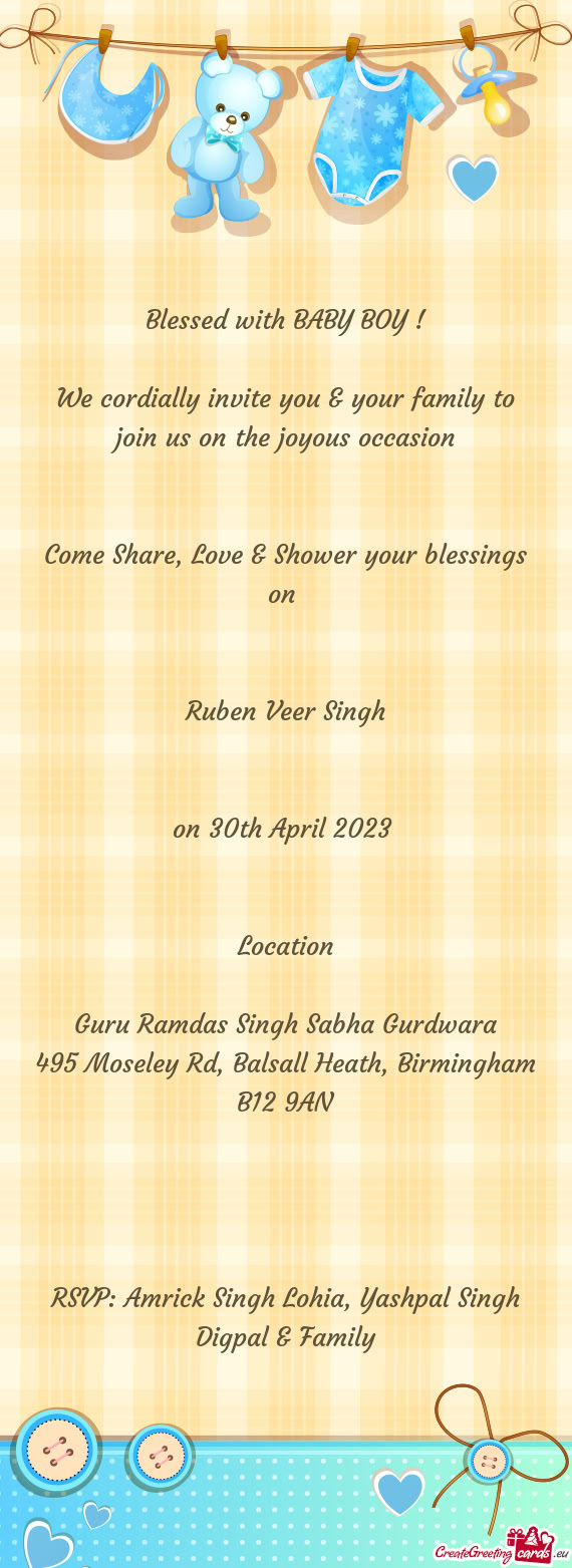 We cordially invite you & your family to join us on the joyous occasion