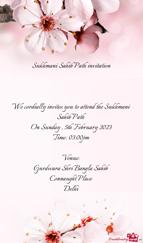 We cordially invites you to attend the Sukhmani Sahib Path