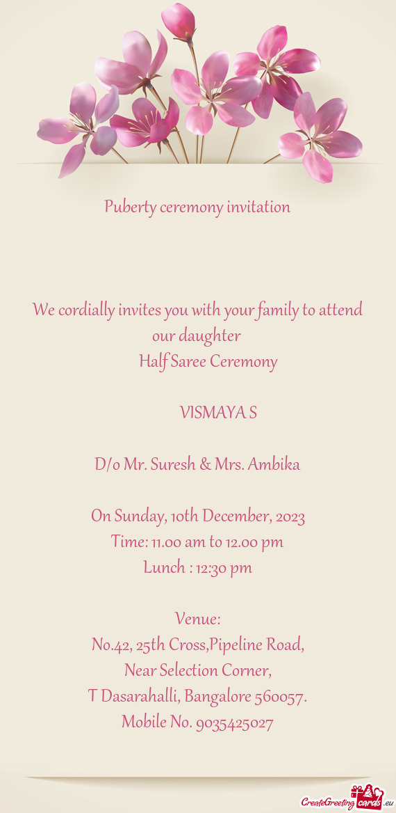 We cordially invites you with your family to attend our daughter