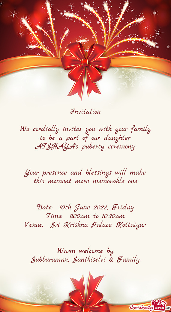 We cordially invites you with your family