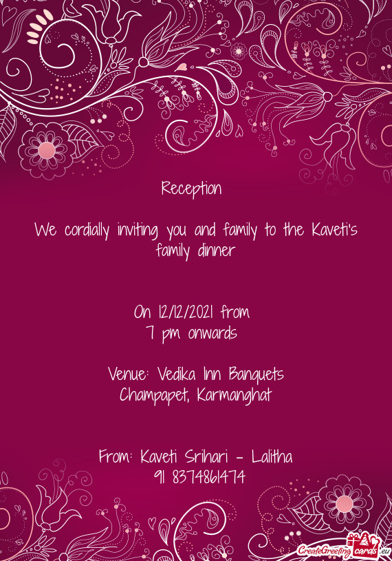 We cordially inviting you and family to the Kaveti