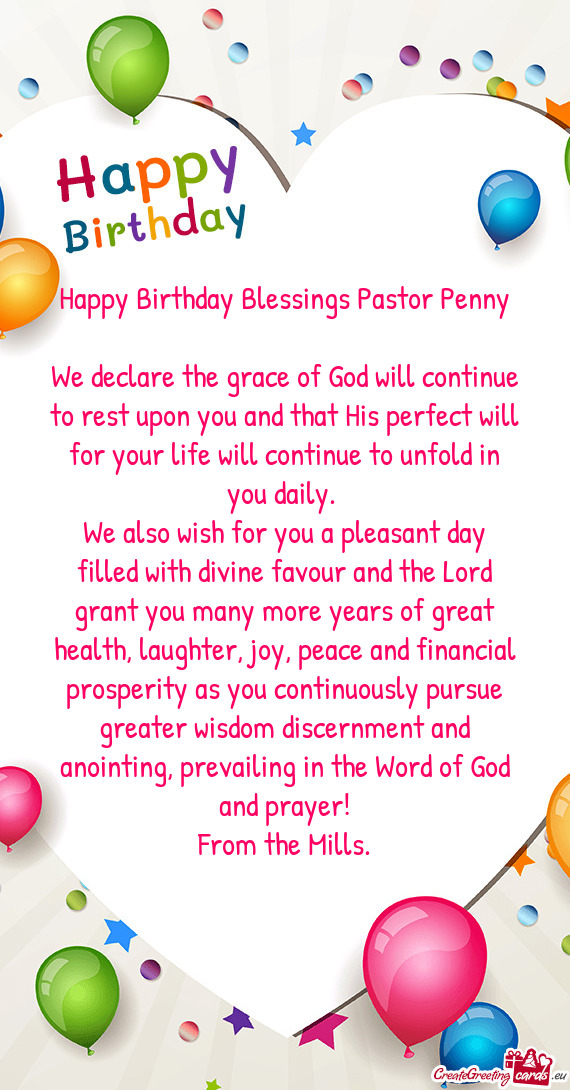 We declare the grace of God will continue to rest upon you and that His perfect will for your life w