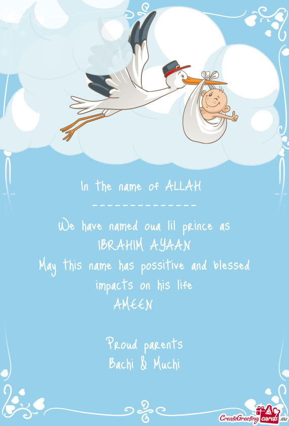 We have named oua lil prince as