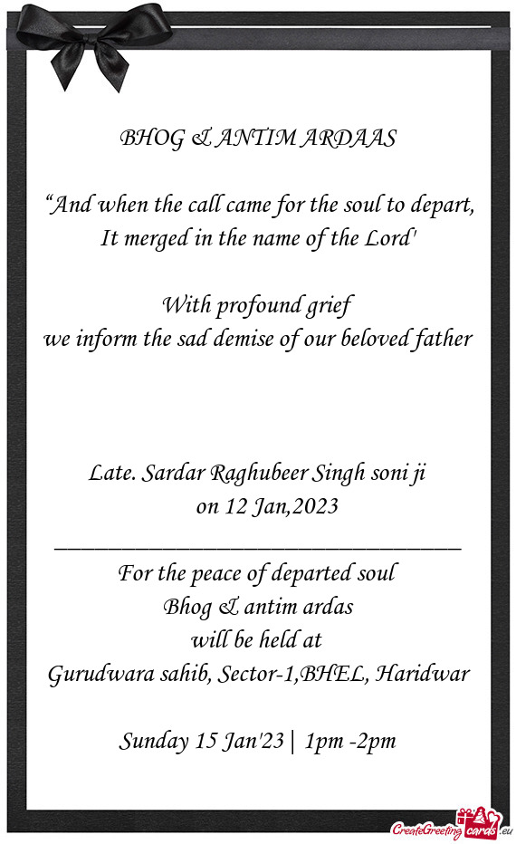 We inform the sad demise of our beloved father