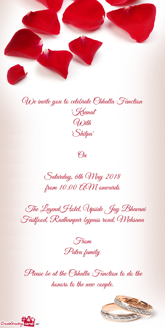 We invite you to celebrate Chhalla Function