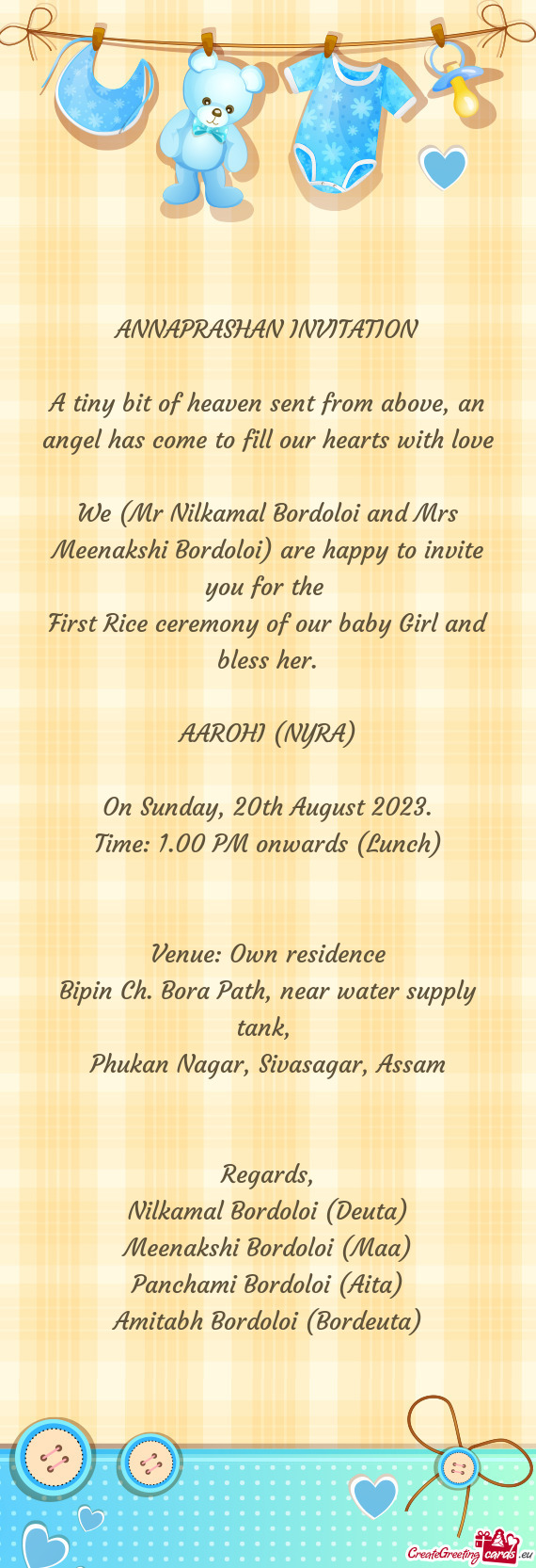 We (Mr Nilkamal Bordoloi and Mrs Meenakshi Bordoloi) are happy to invite you for the