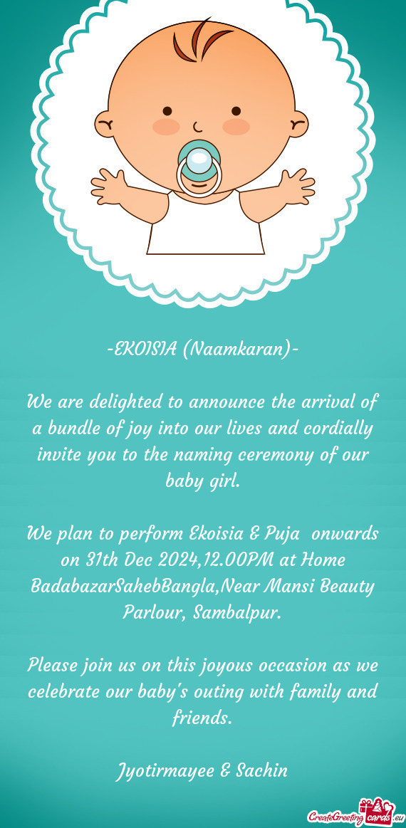 We plan to perform Ekoisia & Puja onwards on 31th Dec 2024,12.00PM at Home BadabazarSahebBangla,Nea