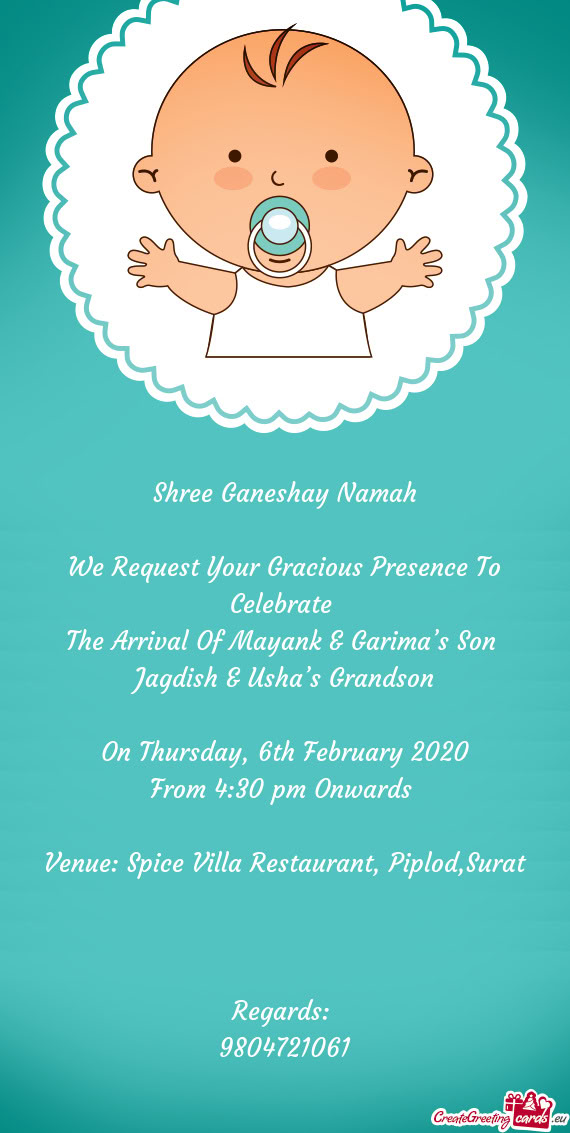 We Request Your Gracious Presence To Celebrate