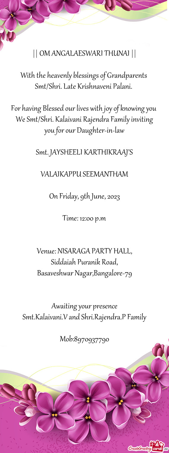 We Smt/Shri. Kalaivani Rajendra Family inviting you for our Daughter-in-law