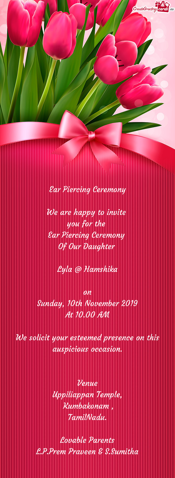 We solicit your esteemed presence on this auspicious occasion