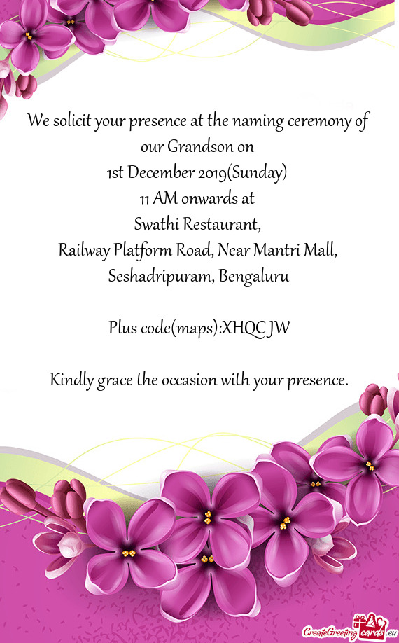 We solicit your presence at the naming ceremony of our Grandson on