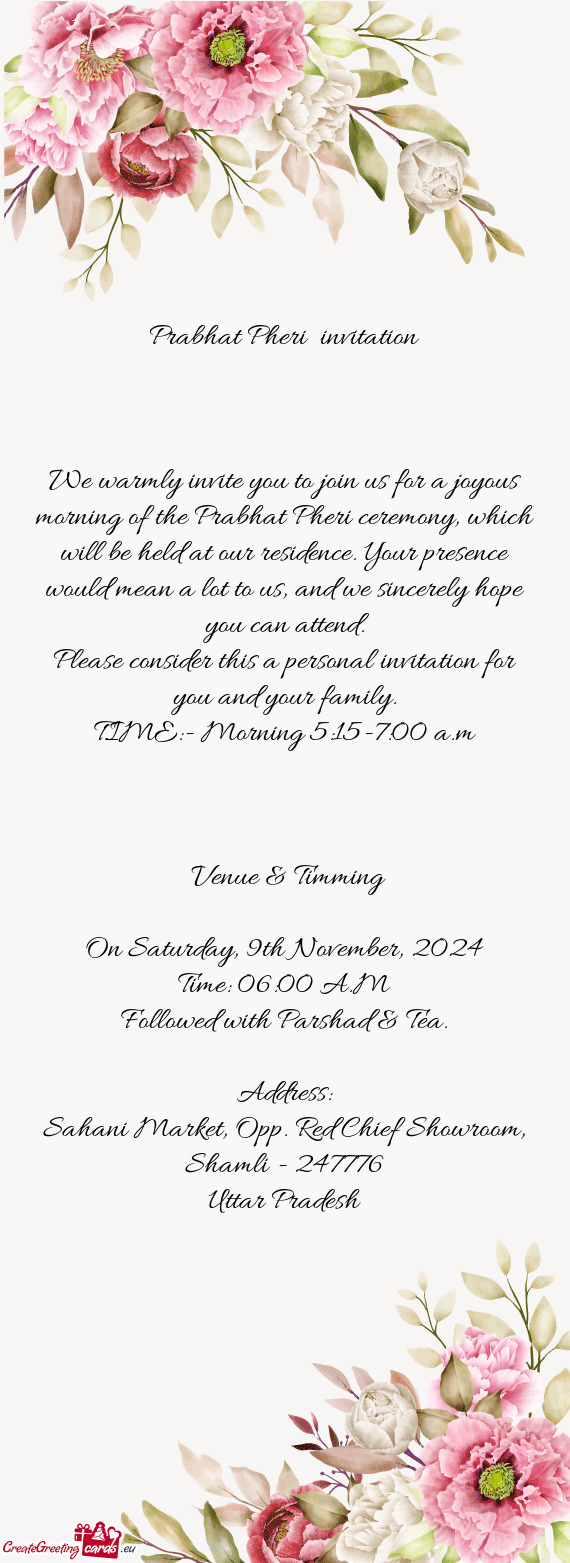 We warmly invite you to join us for a joyous morning of the Prabhat Pheri ceremony, which will be he