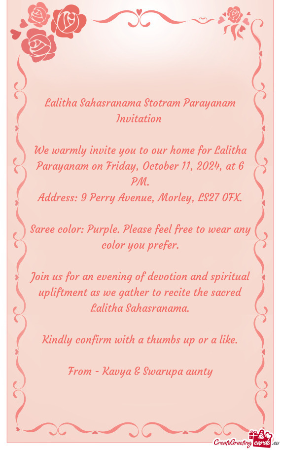 We warmly invite you to our home for Lalitha Parayanam on Friday, October 11, 2024, at 6 PM