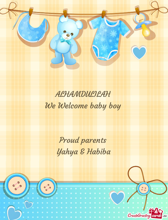 We Welcome baby boy