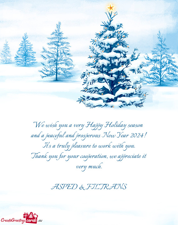 We wish you a very Happy Holiday season