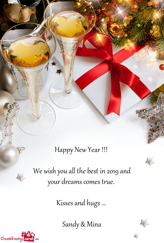 We wish you all the best in 2019 and your dreams comes true