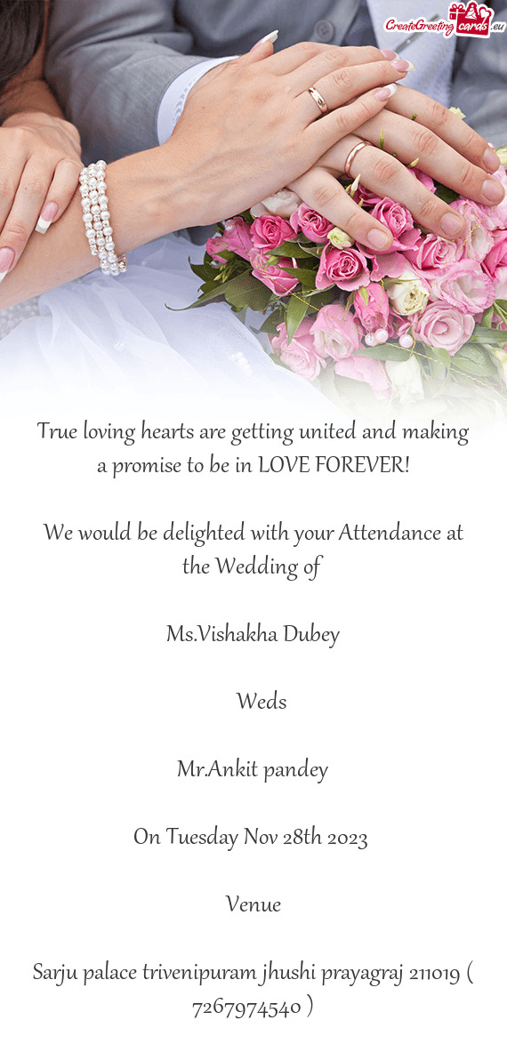 We would be delighted with your Attendance at the Wedding of