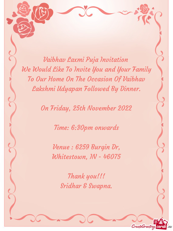 We Would Like To Invite You and Your Family To Our Home On The Occasion Of Vaibhav Lakshmi Udyapan F