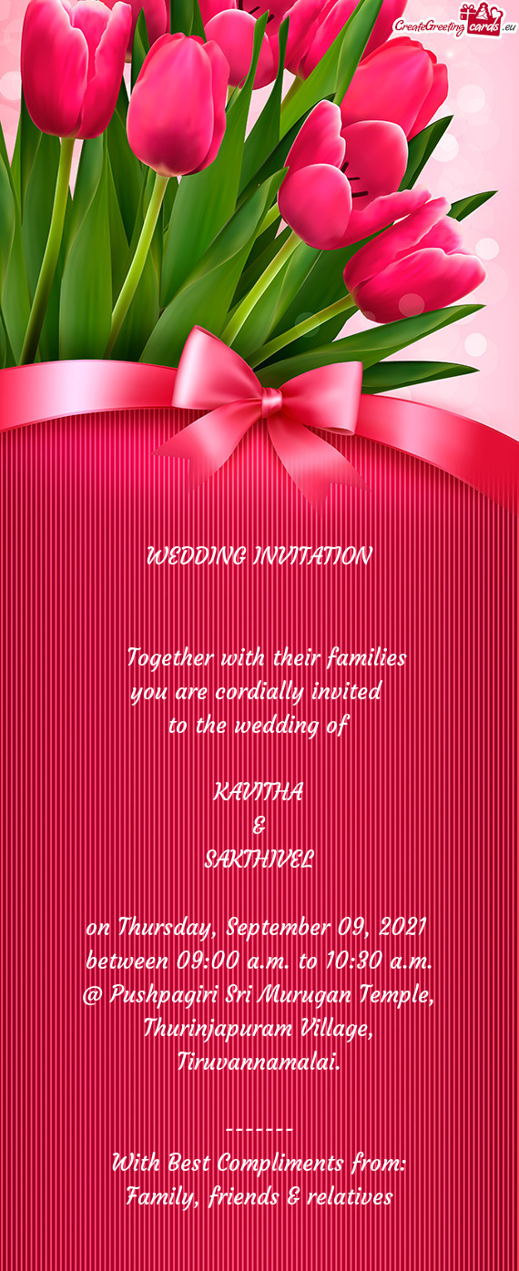 WEDDING INVITATION          Together with their families