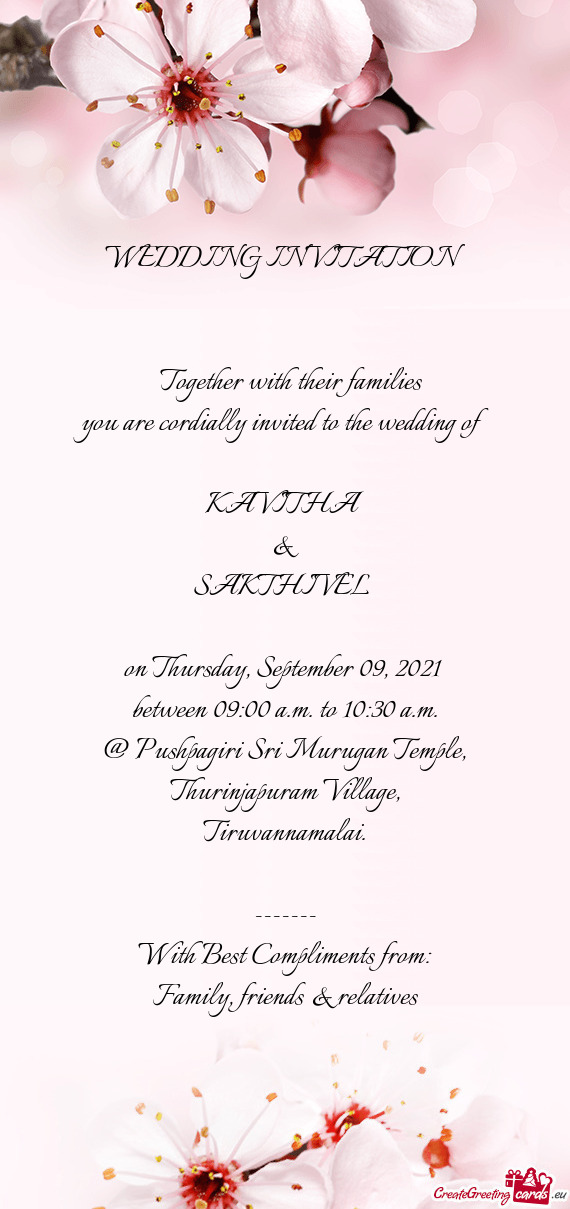 WEDDING INVITATION          Together with their families