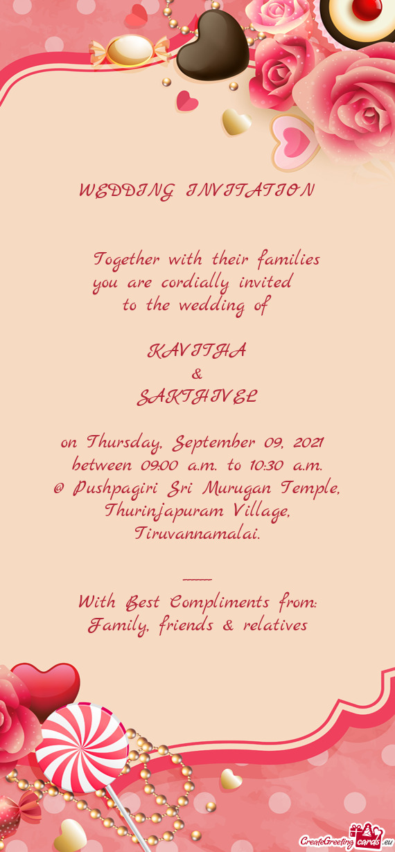 WEDDING INVITATION          Together with their families