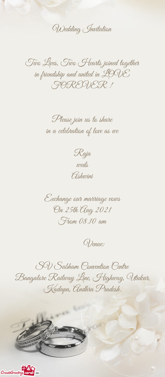 Wedding Invitation
 
 
 Two Lives