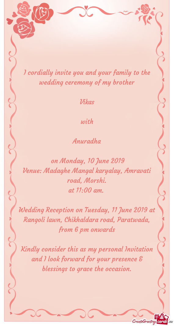 Wedding Reception on Tuesday, 11 June 2019 at Rangoli lawn, Chikhaldara road, Paratwada, from 6 pm o