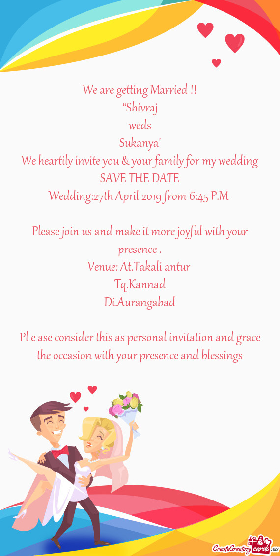 Wedding:27th April 2019 from 6:45 P.M