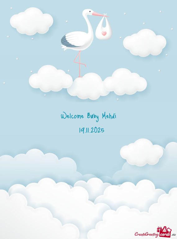 Welcome Baby Mehdi
