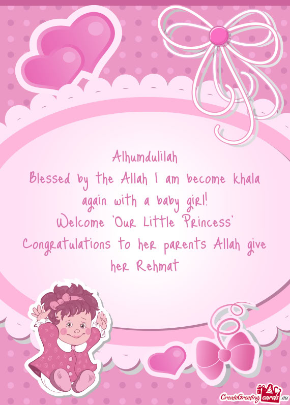 Welcome "Our Little Princess"
